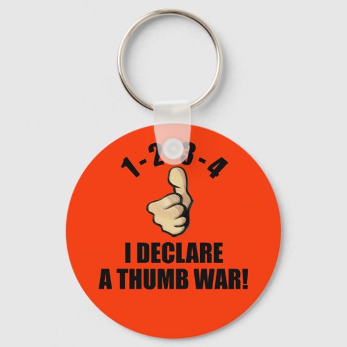 1_2_3_4 I Declare A Thumb War Keychain
