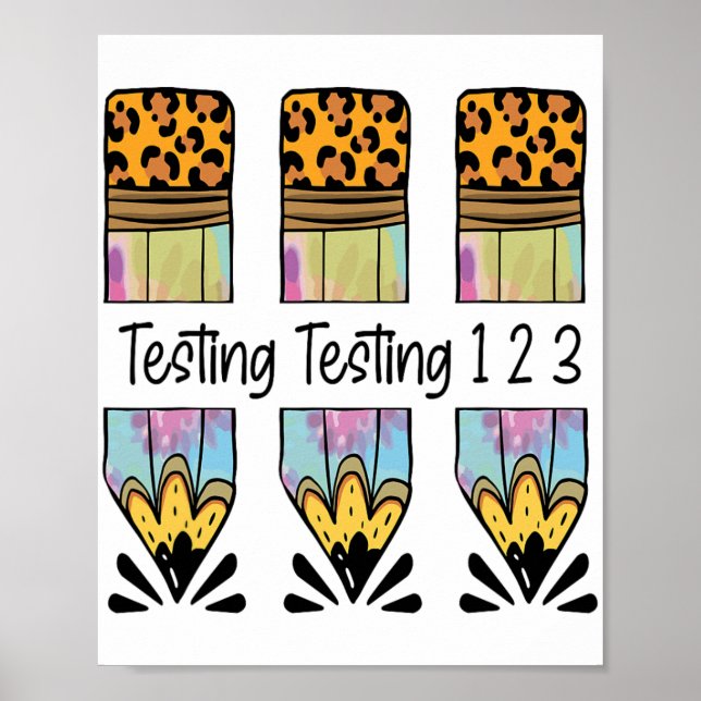 1 2 3 Test Day Shirt Test Day Teacher Exam Testing Poster (Front)