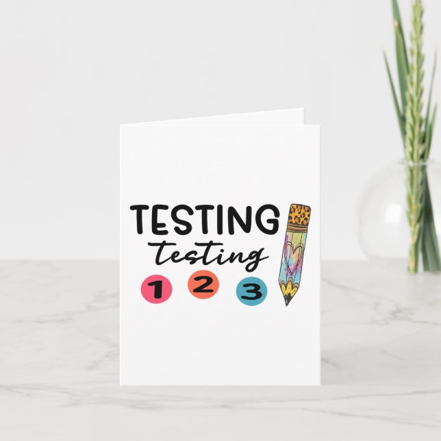 1 2 3 Test Day Shirt Testing Coordinator Teacher  Card (Front)