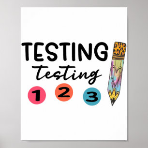 1 2 3 Test Day Shirt Testing Coordinator Teacher Poster