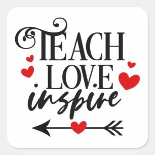 1/2 Teach Love Inspire Shirt kindergarten teachers Square Sticker