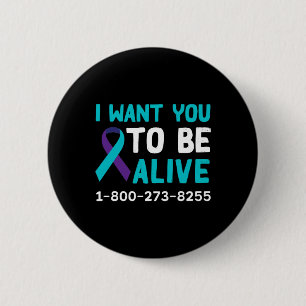 1 800 273 8255 - Suicide Prevention Day - Suicide Button