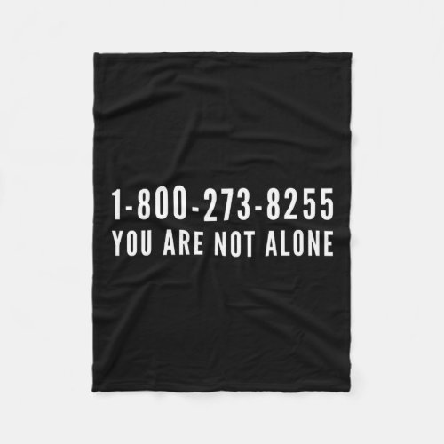 1_800_273_8255 Suicide Prevention Help Line  Fleece Blanket