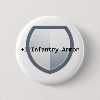 +1 Armor Pinback Button