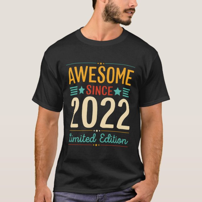 1 Awesome Since 2022 1Th T-Shirt (Front)
