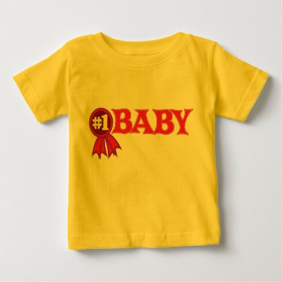 #1 Baby Baby T-Shirt