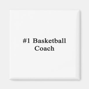 #1 Basketball Coach  Magnet