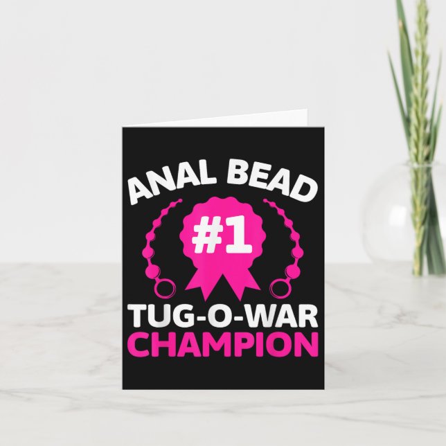 #1 Bead Tug O War Champion Funny Adult Humor Cring Card (Front)
