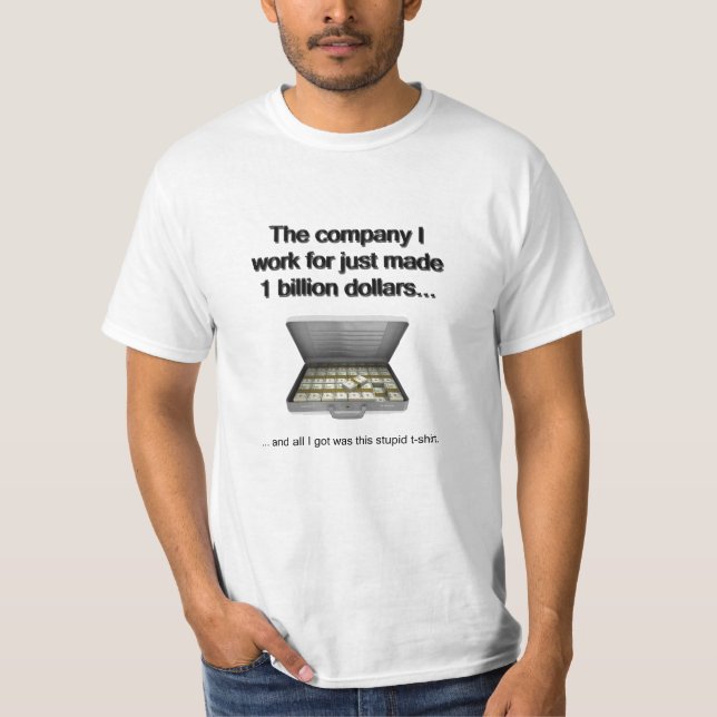 $1 Billion T-Shirt (Front)
