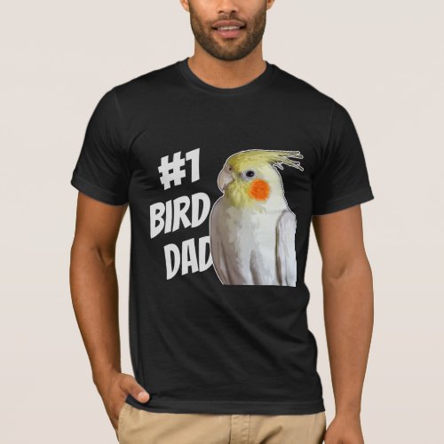 1 Bird Dad Cockatiel Number One Birb Father Funny T_Shirt
