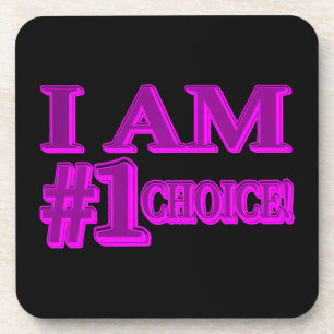 "#1 CHOICE" Cute Expression Design. Buy Now Beverage Coaster