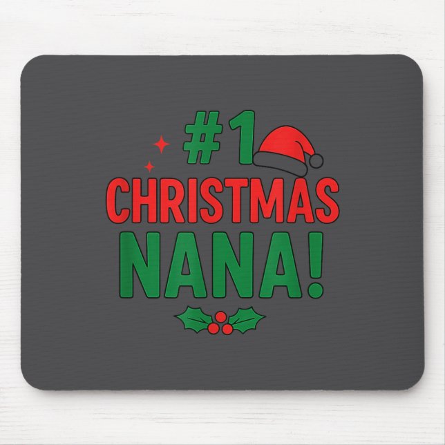 #1 Christmas Nana  Mouse Pad (Front)