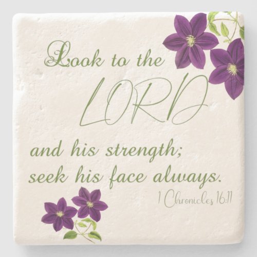 1 Chronicles 1611 Look to the Lord Purple Floral Stone Coaster