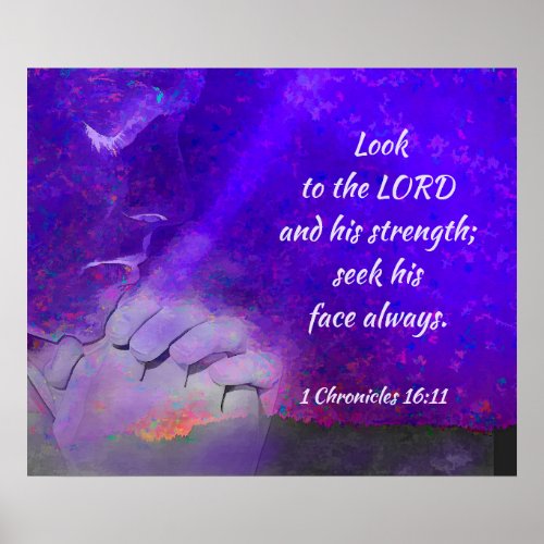 1 Chronicles 1611 Look to the Lord Poster