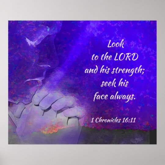 1 Chronicles 1611 Look To The Lord Poster