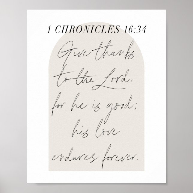 1 Chronicles 16:34 Script Beige Arch Poster (Front)