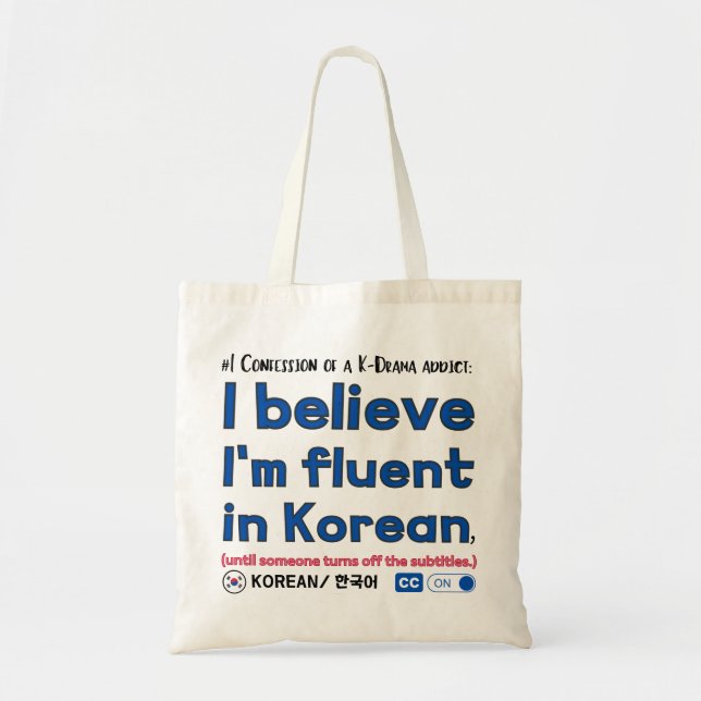 #1 Confession of a K-drama Addict   Tote Bag (Front)