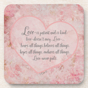 1 Cor 13 - Love is Patient Love is Kind Beverage Coaster