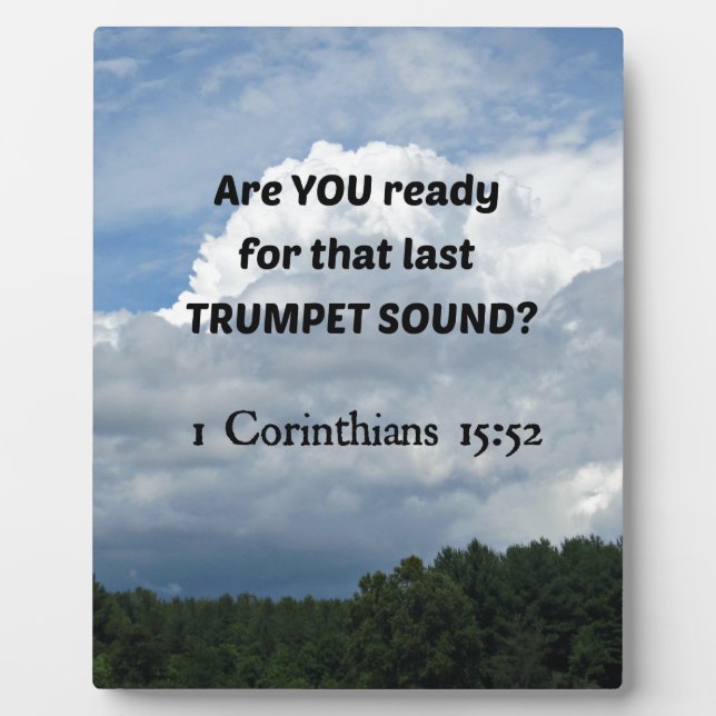 1 Cor. 15:52 - The Rapture! Plaque (Front)