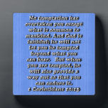 1 Corinthians 10:13 Plaque<br><div class="desc">No temptation has overtaken you except what is common to mankind. And God is faithful; he will not let you be tempted beyond what you can bear. But when you are tempted, he will also provide a way out so that you can endure it. 1 Corinthians 10:13</div>