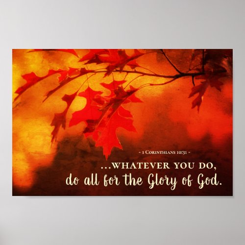1 Corinthians 1031 Do All for the Glory of God Poster