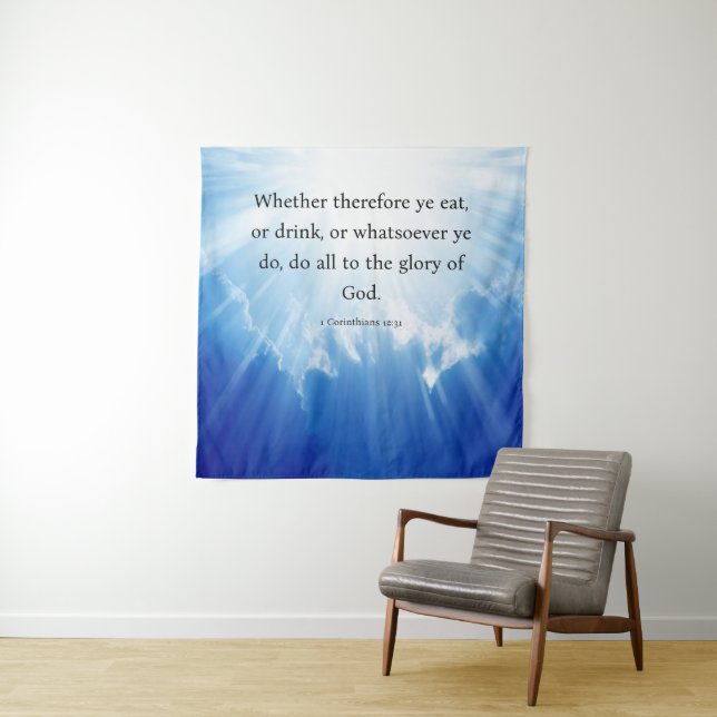 1 Corinthians 10:31  Tapestry (In Situ)