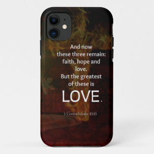 1 Corinthians 13:13 Bible Verses Quote About LOVE iPhone 11 Case