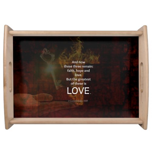 1 Corinthians 1313 Bible Verses Quote About LOVE Serving Tray