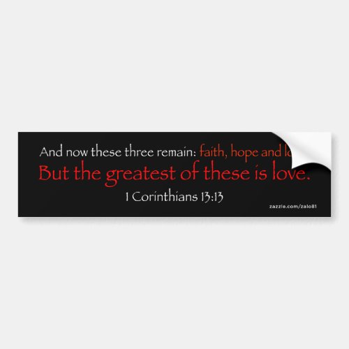 1 Corinthians 1313 Bumper Sticker