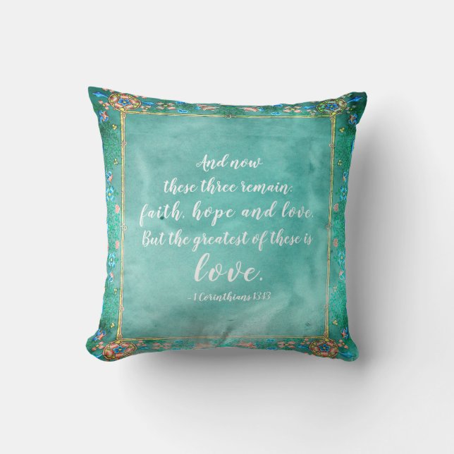 1 Corinthians 13:13 Faith Hope Love, Bible Verse Throw Pillow (Front)