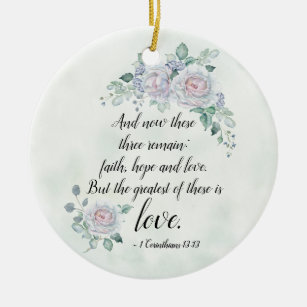1 Corinthians 13:13 Faith Hope Love, Personalized Ceramic Ornament