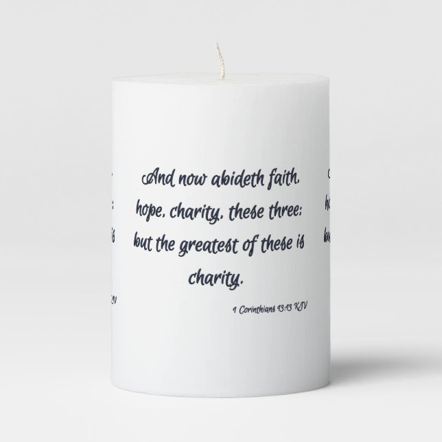 1 Corinthians 13:13 KJV Bible Scripture Pillar Candle (Front)