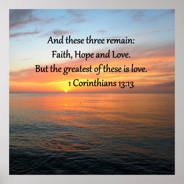 1 CORINTHIANS 13:13 SUNRISE PHOTO POSTER (Front)
