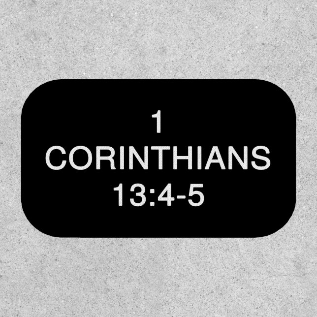 1 Corinthians 13 4 5 Love Chapter Text Patch (Front)