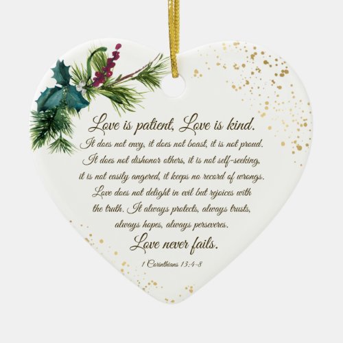 1 Corinthians 134_8 Love is Patient Christmas Ceramic Ornament
