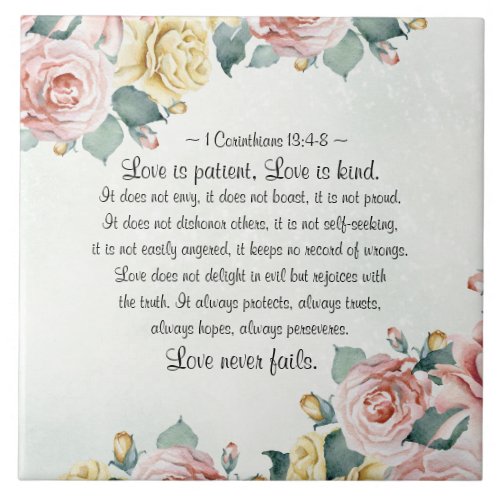 1 Corinthians 134_8 Love is Patient Love is Kind Ceramic Tile