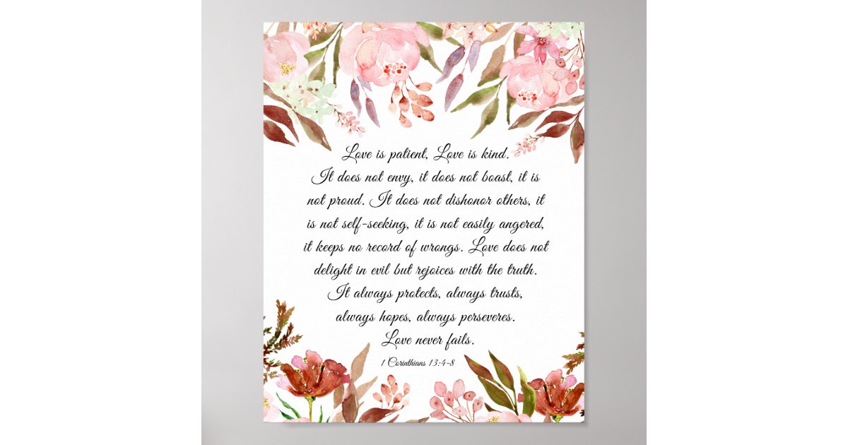 1 Corinthians 13:4-8 Love is Patient Pink Floral Poster | Zazzle