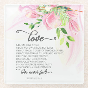 1 Corinthians 13:4-8 Love is Patient Pink Magnolia Glass Coaster