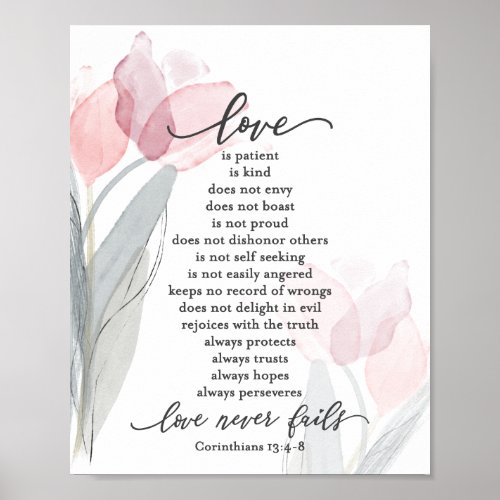 1 Corinthians 134_8 Love is Patient Pink Tulips Poster