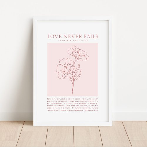 1 Corinthians 134_8 Love Never Fails Poster