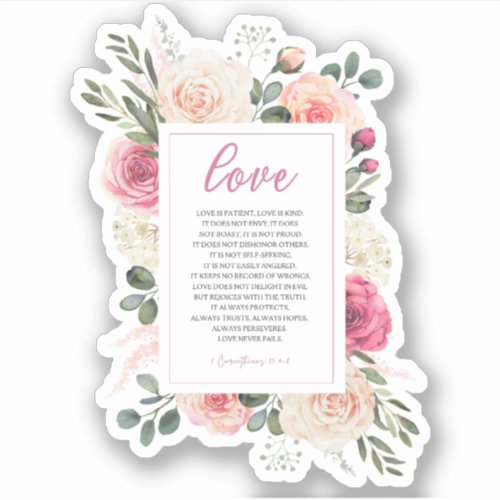 1 Corinthians 134_8 Love Never Fails Sticker