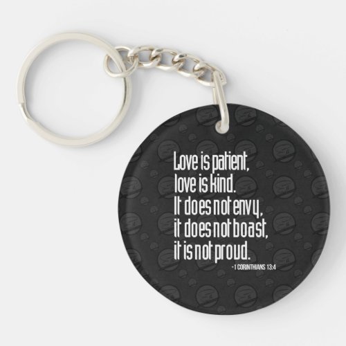 1 Corinthians 134 Acrylic Round Keychain