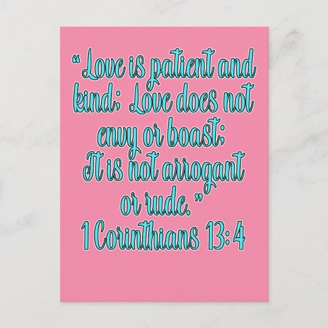 1 Corinthians 13:4 Love Is Patient And Kind Postcard (Front)