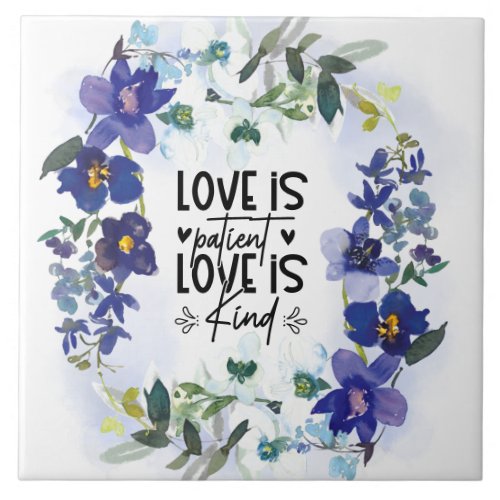 1 Corinthians 134 Love is Patient Bible Verse Ceramic Tile