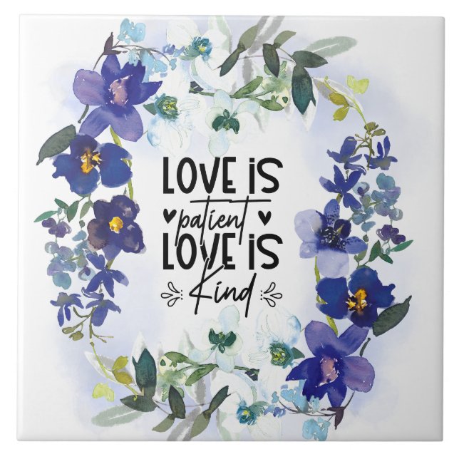 1 Corinthians 13:4 Love is Patient Bible Verse Ceramic Tile (Front)