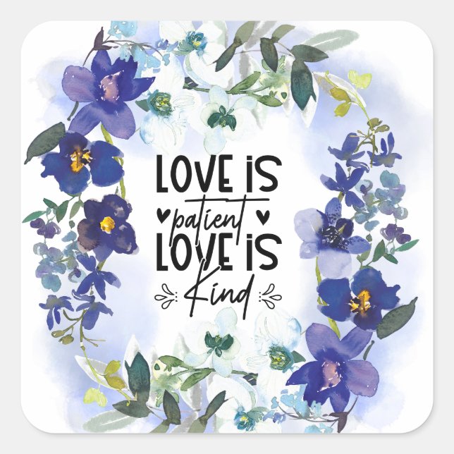1 Corinthians 13:4 Love is Patient Bible Verse Square Sticker (Front)