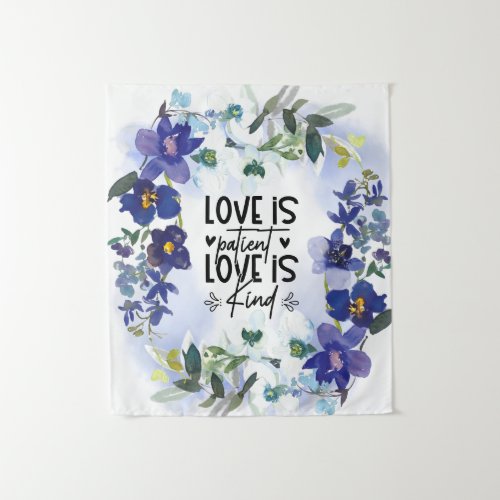 1 Corinthians 134 Love is Patient Bible Verse  Tapestry