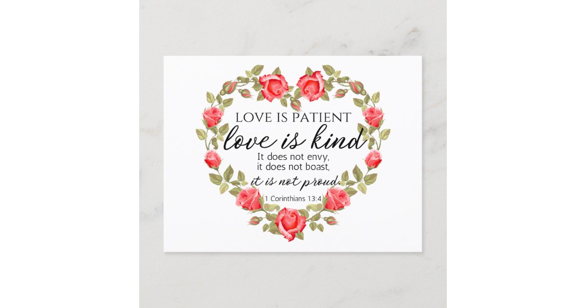 1 Corinthians 13:4 Love is Patient Floral Heart Postcard | Zazzle