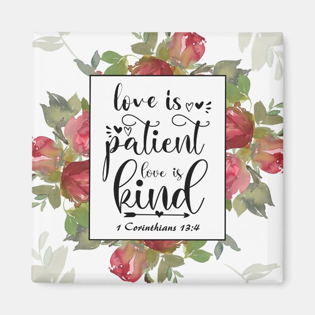 1 Corinthians 13:4 Love is Patient Love is Kind Magnet (Front)