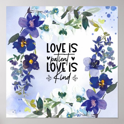 1 Corinthians 134 Love is Patient Purple Floral Poster